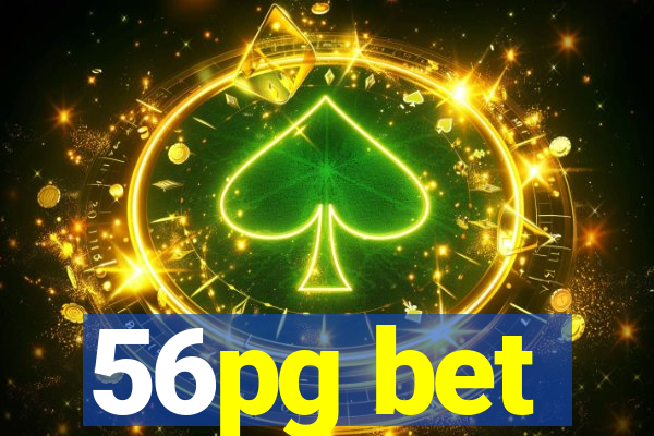 56pg bet